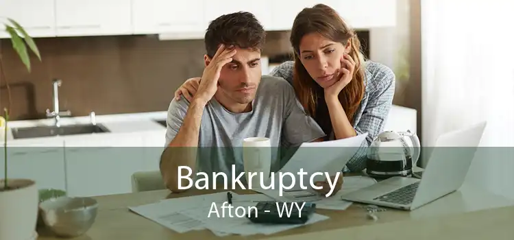Bankruptcy Afton - WY