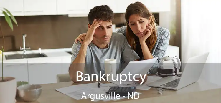 Bankruptcy Argusville - ND