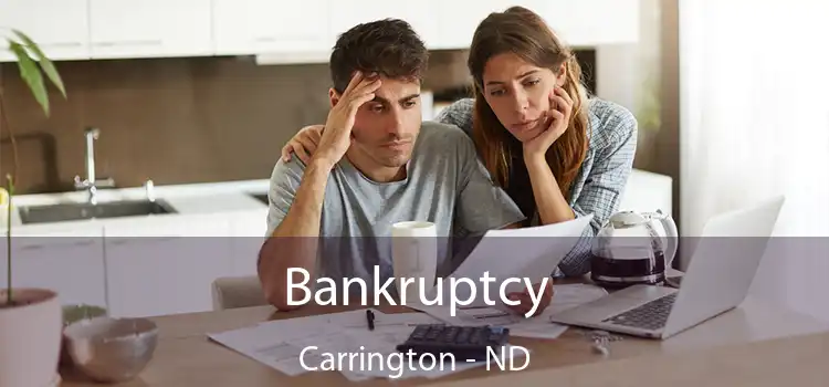 Bankruptcy Carrington - ND