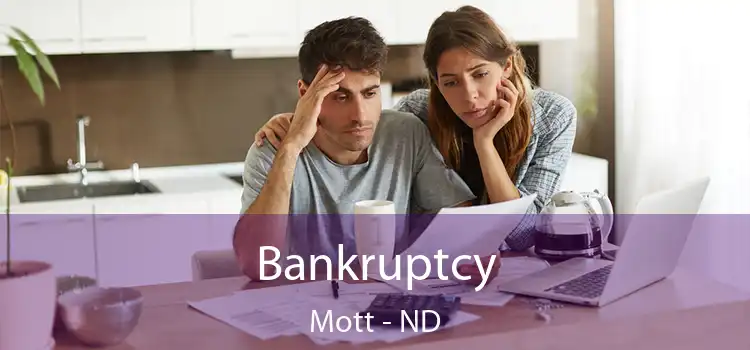 Bankruptcy Mott - ND