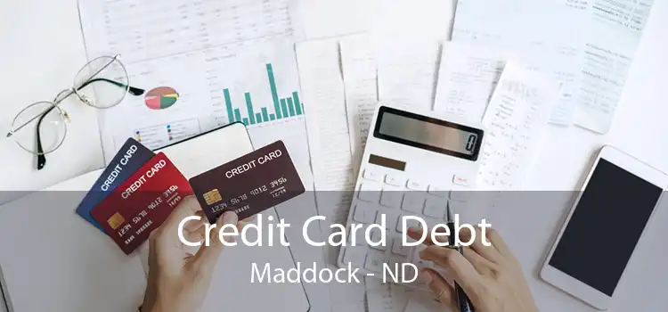 Credit Card Debt Maddock - ND