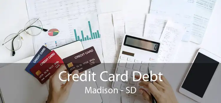 Credit Card Debt Madison - SD
