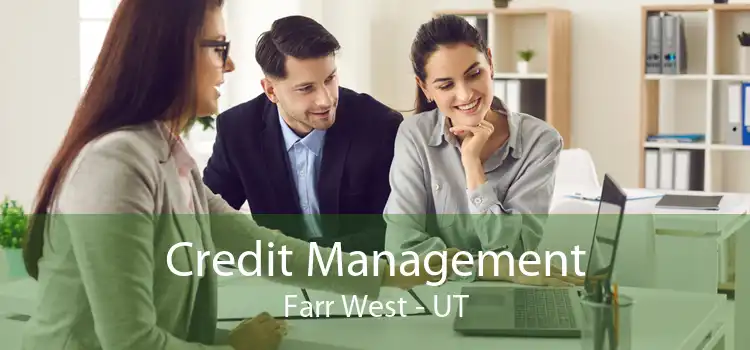 Credit Management Farr West - UT