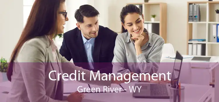 Credit Management Green River - WY