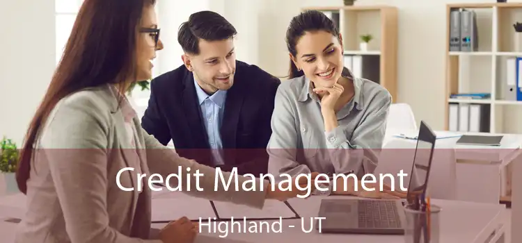 Credit Management Highland - UT