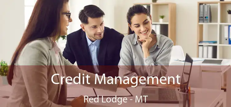  Credit Management Red Lodge - MT