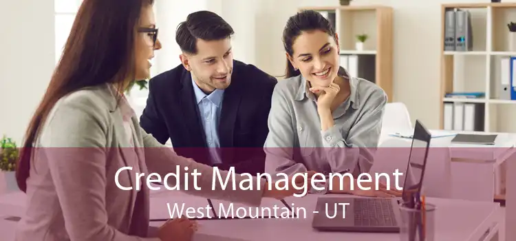 Credit Management West Mountain - UT