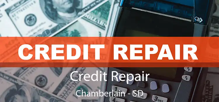 Credit Repair Chamberlain - SD