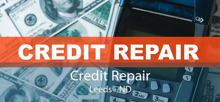 Credit Repair Leeds - ND