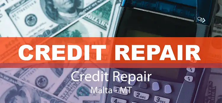 Credit Repair Malta - MT