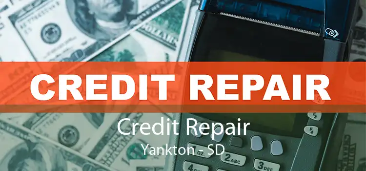 Credit Repair Yankton - SD