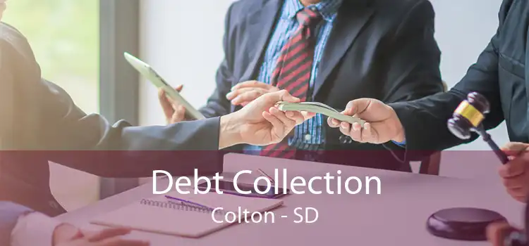 Debt Collection Colton - SD