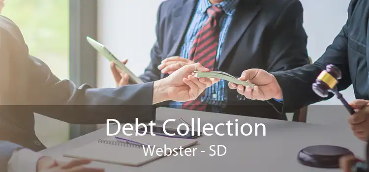 Debt Collection Webster - SD