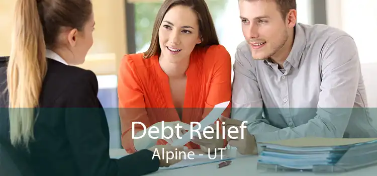 Debt Relief Alpine - UT