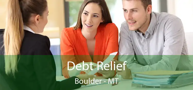  Debt Relief Boulder - MT