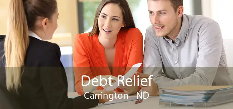 Debt Relief Carrington - ND