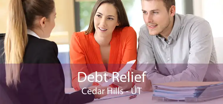 Debt Relief Cedar Hills - UT