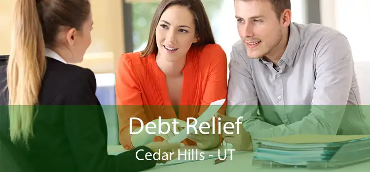  Debt Relief Cedar Hills - UT