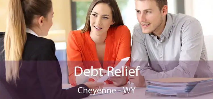 Debt Relief Cheyenne - WY