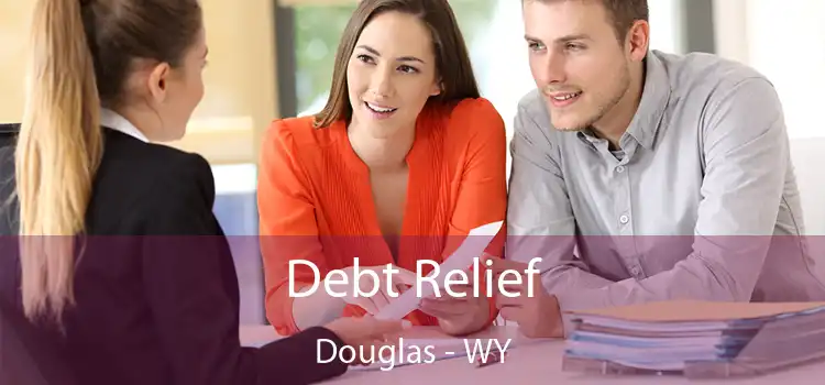 Debt Relief Douglas - WY