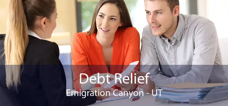 Debt Relief Emigration Canyon - UT