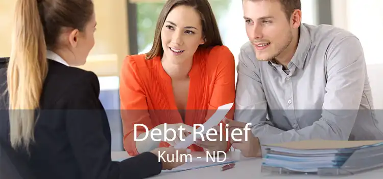 Debt Relief Kulm - ND