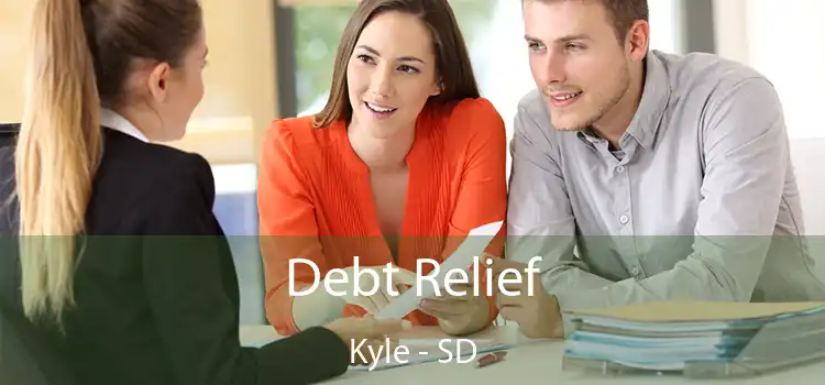  Debt Relief Kyle - SD
