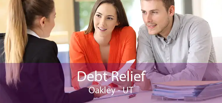 Debt Relief Oakley - UT