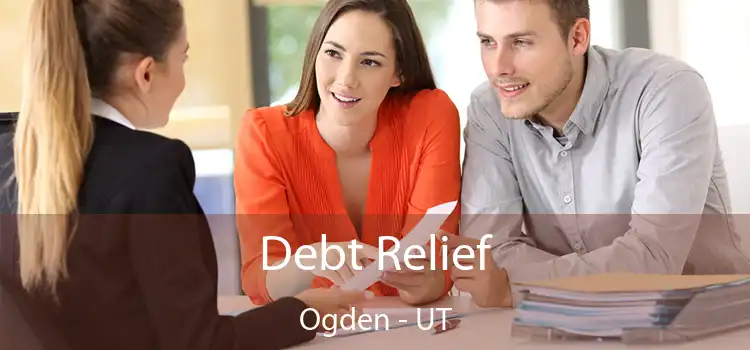 Debt Relief Ogden - UT