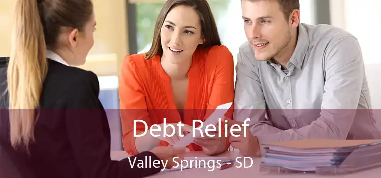 Debt Relief Valley Springs - SD