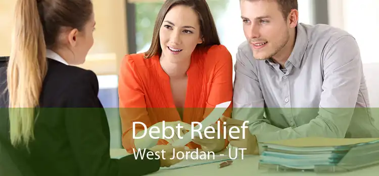 Debt Relief West Jordan - UT
